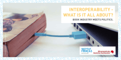 INTEROPERABILITY - WHAT IS IT ALL ABOUT?