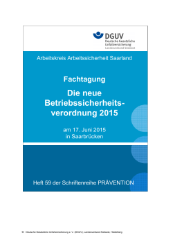 Fachtagung "Die neue Betriebssicherheitsverordnung 2015"