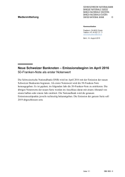 Neue Schweizer Banknoten - Emissionsbeginn im April 2016