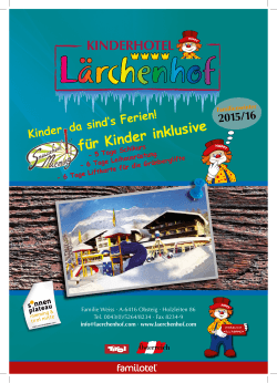 für Kinder inklusive - Familotel Lärchenhof
