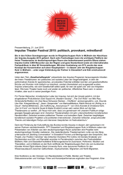 Impulse Theater Festival 2015: politisch, provokant, mitrei&szlig;end!