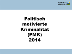 Politisch motivierte Kriminalität (PMK) 2014