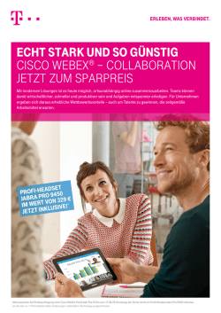 Echt stark und so g&uuml;nstig CisCo Webex&reg; &ndash; Collaboration jetzt zum