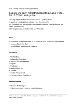 Logistik und GDP mit Betriebsbesichtigung bei Vetter, 20.10.2015 in