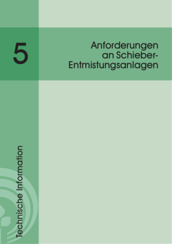 Anforderungen an Schieber- Entmistungsanlagen