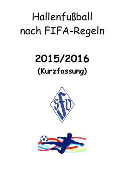 Hallenfu&szlig;ball nach FIFA-Regeln 2015/2016