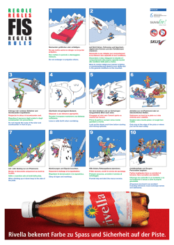 Rivella bekennt Farbe zu Spass und Sicherheit auf der Piste.