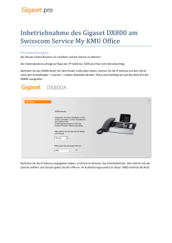 Inbetriebnahme des Gigaset DX800 am Swisscom Service My KMU