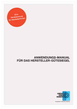 anwendungs-manual für das hersteller-gütesiegel - K