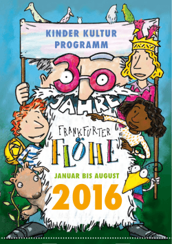 januar bis august kinder kultur programm 2016