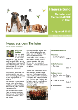 Hauszeitung 4 Quartal 2015 - Tierheim und Tierhotel Arche