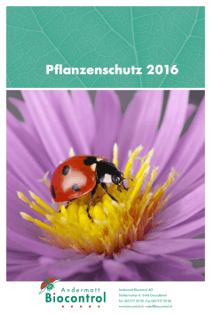 Pflanzenschutz 2016 - bei Andermatt Biogarten