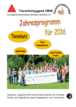 Jahresprogramm 2016 - Tierschutzjugend NRW