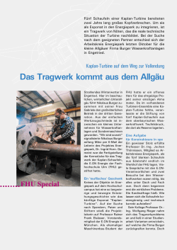 Das Tragwerk kommt aus dem Allgäu