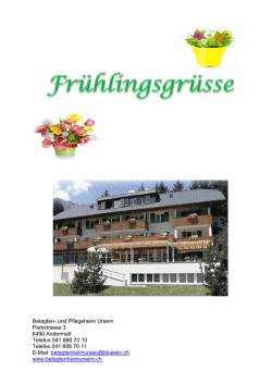 Betagten- und Pflegeheim Ursern Parkstrasse 3 6490 Andermatt
