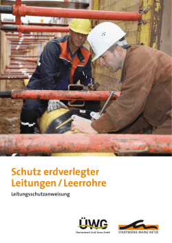 Schutz erdverlegter Leitungen / Leerrohre
