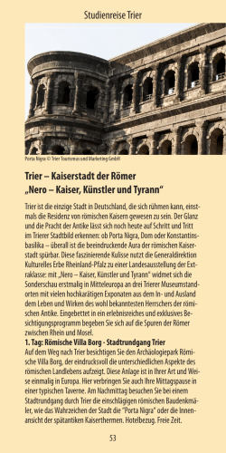 Trier – Kaiserstadt der Römer „Nero – Kaiser, Künstler und Tyrann