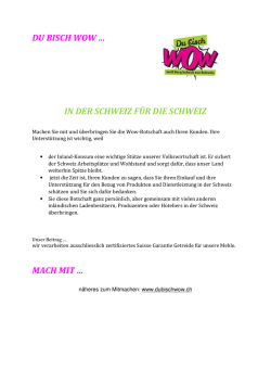 DU BISCH WOW &hellip; IN DER SCHWEIZ F&Uuml;R DIE SCHWEIZ MACH
