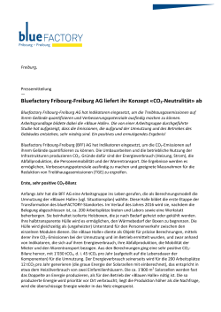 Bluefactory Fribourg-‐Freiburg AG liefert ihr Konzept «CO2