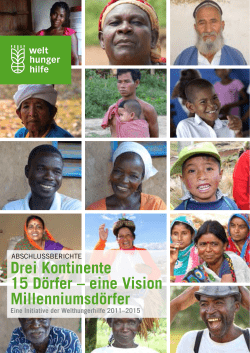Drei Kontinente 15 D&ouml;rfer &ndash; eine Vision Millenniumsd&ouml;rfer