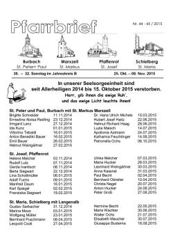 In unserer Seelsorgeeinheit sind seit Allerheiligen 2014 bis 15