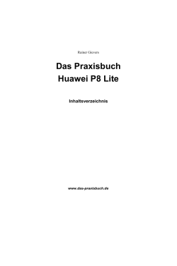 Das Praxisbuch Huawei P8 Lite