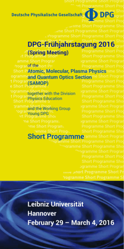 DPG-Fr&uuml;hjahrstagung 2016 Short Programme