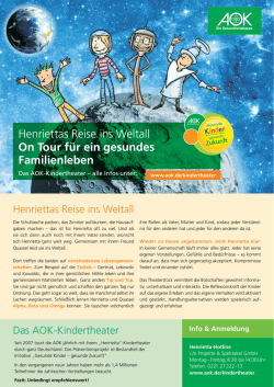 Henriettas Reise ins Weltall On Tour f&uuml;r ein gesundes Familienleben
