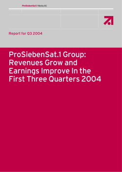 ProSiebenSat.1 Group: Revenues Grow and Earnings Improve In