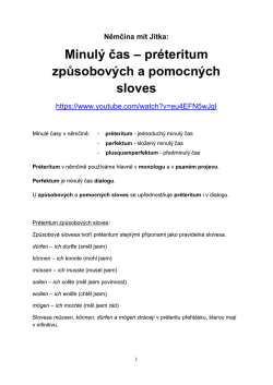 Minul&yacute; čas &ndash; pr&eacute;teritum způsobov&yacute;ch a pomocn&yacute;ch sloves