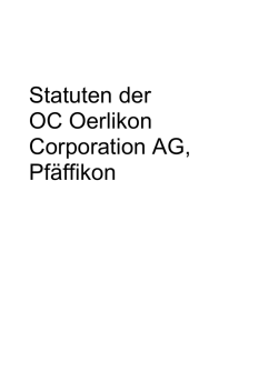 Statuten der OC Oerlikon Corporation AG, Pfäffikon