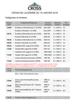 CROSS DE LAUSANNE DU 16 JANVIER 2016 Catégories et horaires
