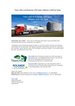 Titan LNG und Rolande LNG laden 200sten LKW bei Gate