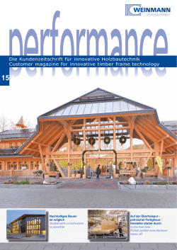 Die Kundenzeitschrift für innovative Holzbautechnik