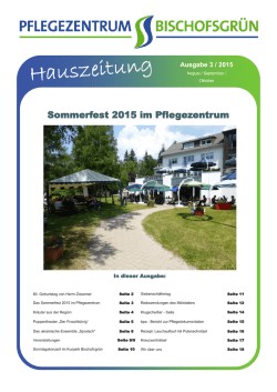 Hauszeitung 3-2015  - Pflegezentrum Bischofsgr&uuml;n