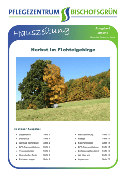 Hauszeitung 4-2015  - Pflegezentrum Bischofsgr&uuml;n
