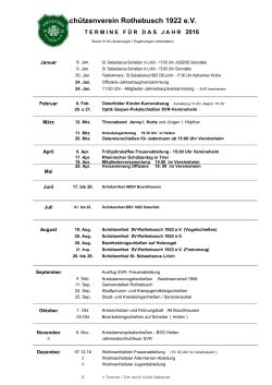 Termine 2016 - Schützenverein Rothebusch 1922 eV