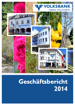 Geschäftsbericht 2014 - Volksbank Oberes Waldviertel