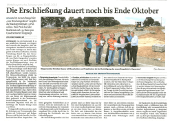 Die Erschließung dauert noch bis Ende Oktober