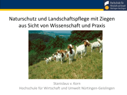 Naturschutz und Landschaftspflege mit Ziegen aus Sicht von