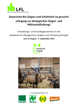 Bayerische Bio-Ziegen-und Schafmilch ist gesucht! Lehrgang zur