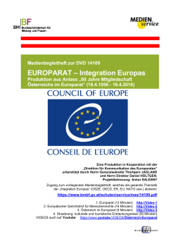 Medienservice: 14109: Europarat - Integration Europas. Produktion