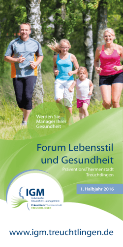 IGM Forum Lebensstil und Gesundheit 2016/1