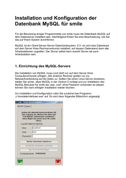 Installation und Konfiguration der Datenbank MySQL f&uuml;r smile