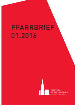 Pfarrbrief Dom 1_2016  - Dompfarrei St. Bartholomäus