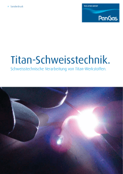 Titan-Schweisstechnik. Schweisstechnische Verarbeitung