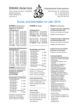 DIWAN Abdel Aziz Kurse und Aktivit&auml;ten im Jahr 2016