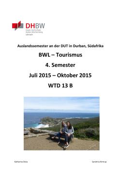 BWL – Tourismus 4. Semester Juli 2015 – Oktober 2015 WTD 13 B
