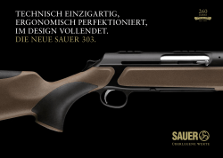 Technisch einzigarTig, ergonomisch perfekTionierT, im