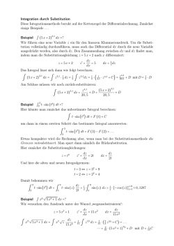 Integration durch Substitution Diese Integrationsmethode beruht auf